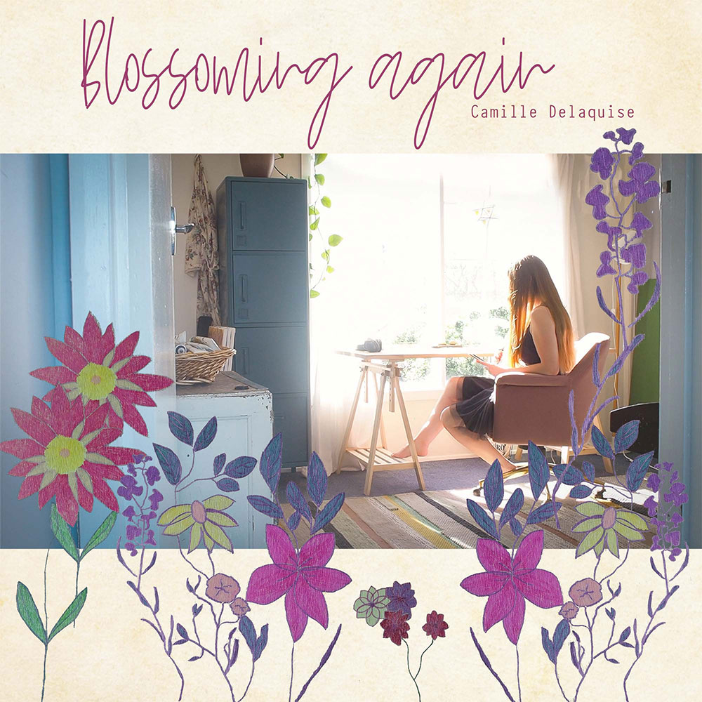 An image of single cover for Blossoming again Camille Delaquise